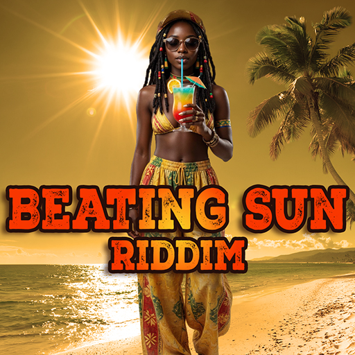BEATING SUN RIDDIM